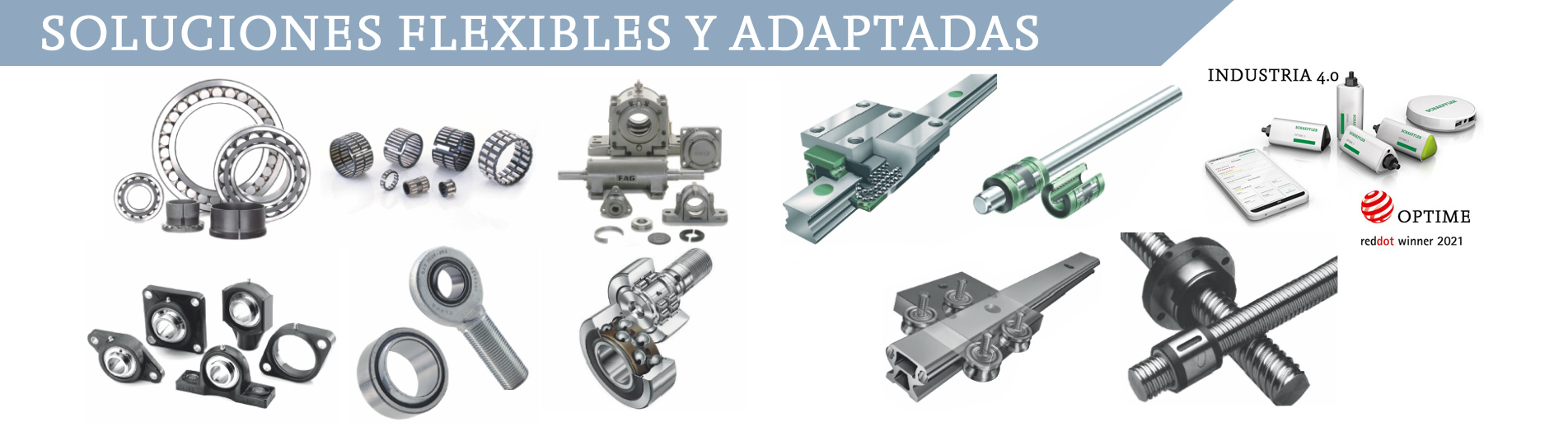 SOLUCIONES FLEXIBLES Y ADAPTADAS